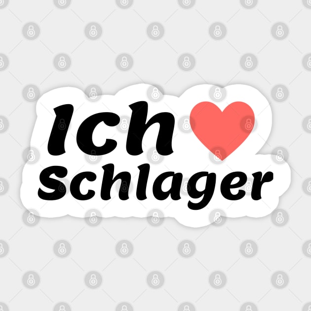 ich liebe Schlager Ich Liebe Schlager Sticker TeePublic